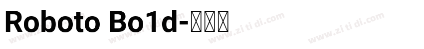 Roboto Bo1d字体转换